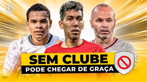 Jogadores SEM CLUBE Que Podem Chegar DE GRAÇA no SEU Time CAMISA 10