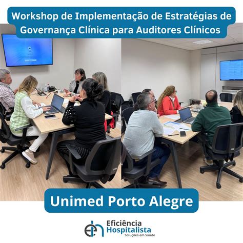 Desospitaliza O Eficiente Workshop Auditores Cl Nicos Da Unimed