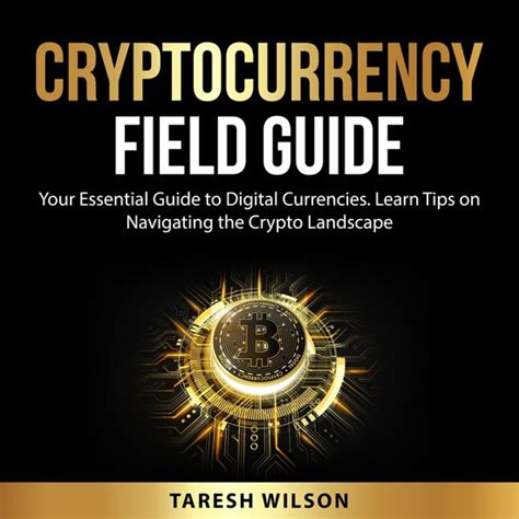 Cryptocurrency Field Guide Taresh Wilson 9798823459907 Boeken Bol