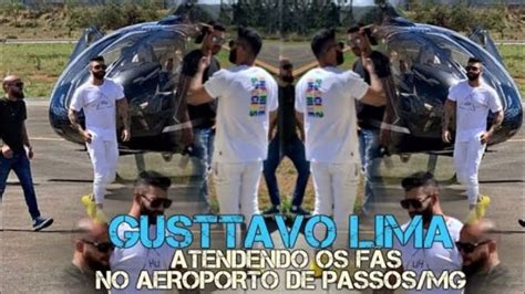 Gusttavo Lima reaparece e atende os fãs no aeroporto passos MG YouTube