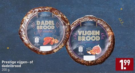 Prestige Vijgen Of Dadelbrood G Aanbieding Bij Aldi