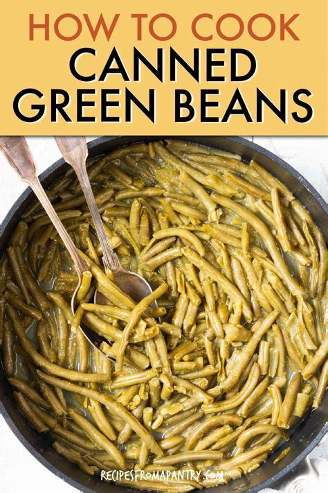 Delicious And Easy Recipes With Green Beans