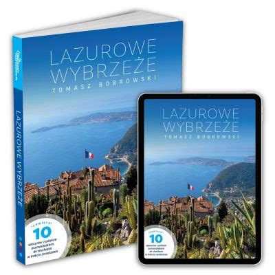 Przewodnik Po Lazurowym Wybrze U Ze Spacerami Do S Uchania