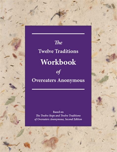 Twelve Traditions Workbook Of Overeaters Anonymous Oa Great Britain