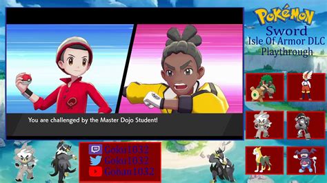 Pokemon Sword Dlc Isle Of Armor Part Youtube