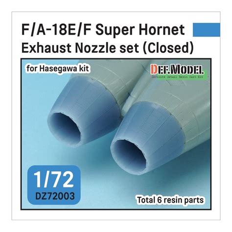 DEF MODEL DZ72003 F A 18E F Super Hornet Exhaust Nozzle Closed