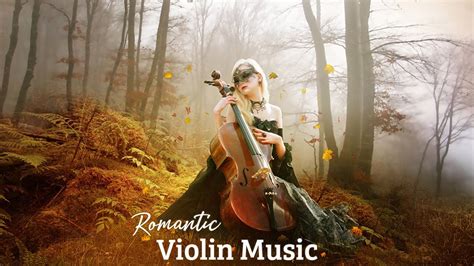 2 Hours Of Emotional Romantic Violin Love Songs Best Beautiful