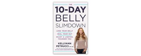 The 10 Day Belly Slimdown By Dr Kellyann New Book Mediterranean Diet