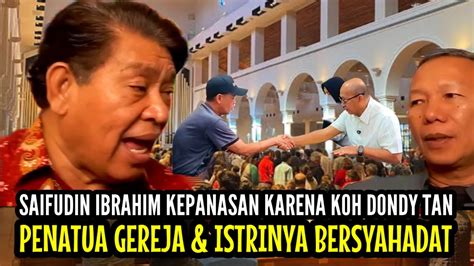 Saifudin Ibrahim Kepanasan Karena Koh Dondy Tan Penatua Gereja