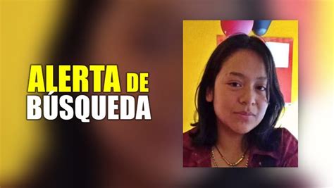 Tiene 13 Años Y Desapareció En Pachuca Piden Ayuda Para Localizarla