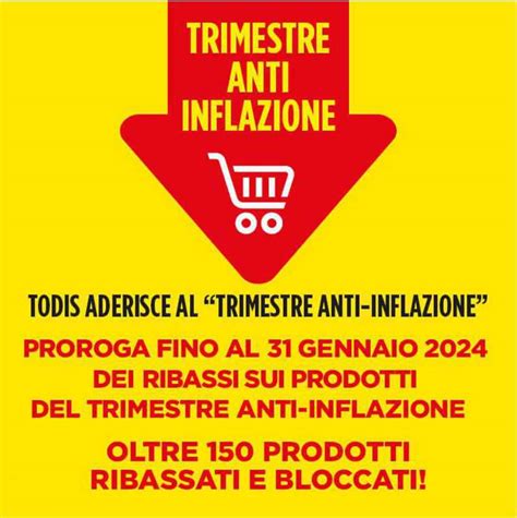 Volantino Todis Trimestre Anti Inflazione Proroga Fino Al 31 Gennaio 2024