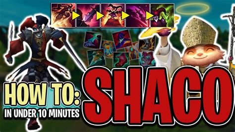 How To Play Shaco In Minutes Or Less League Of Legends Quick Guide