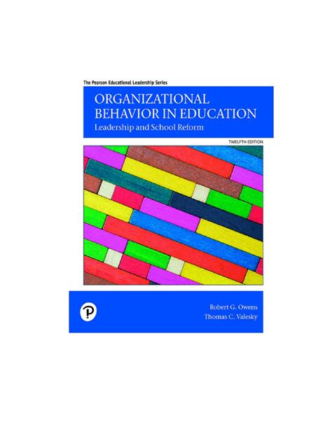 Organizational Behavior In Education Leadership And School Reform 12th