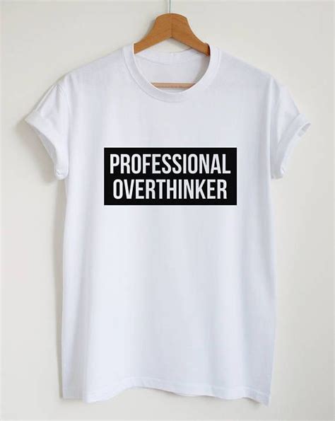 Professional Overthinker T Shirt Overthinking Shirt Funny Overthinker