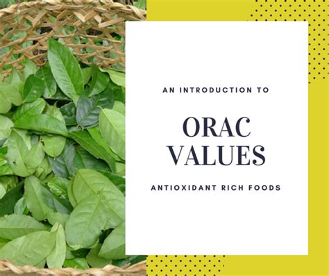 Orac Values The Antioxidant Values Of Foods Rosehive Superfoods