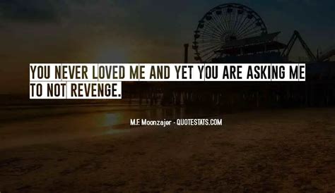 Top 100 Revenge Love Quotes: Famous Quotes & Sayings About Revenge Love