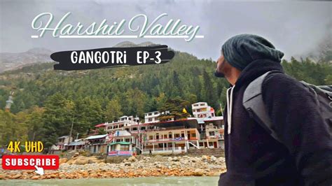 Episode 3 Trip To Harshil Valley Uttarkashi To Harshil Valley Bike