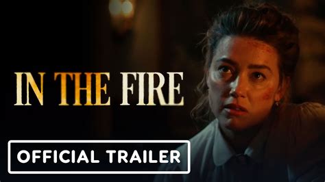 In The Fire Amber Heard Deve Curare Una Possessione Nel Primo Trailer