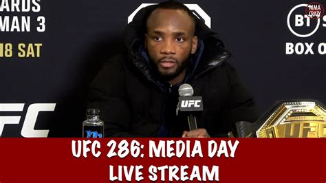 Ufc 286 Edwards Vs Usman 3 Media Day Live Stream Youtube