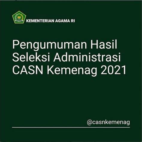 Pengumuman Hasil Sanggah Seleksi Administrasi Cpns Kemenag Di Link Ini