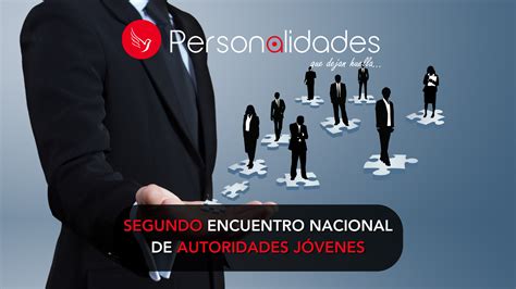 Segundo encuentro nacional de autoridades jóvenes Revista Personalidades