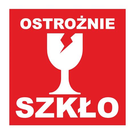 Etykiety z nadrukiem standard OSTROŻNIE SZKŁO 1000 szt Adors