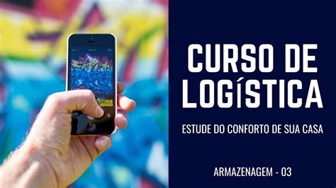 Armazenagem Curso De Analista De Logística Instituto Sesf Youtube