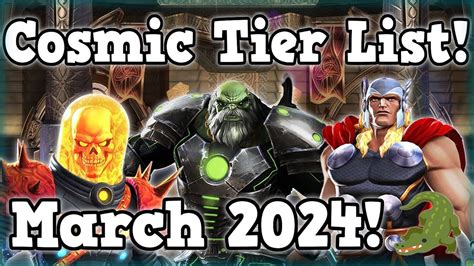 Cosmic Tier List For March 2024 Marvel Contest Of Champions Youtube