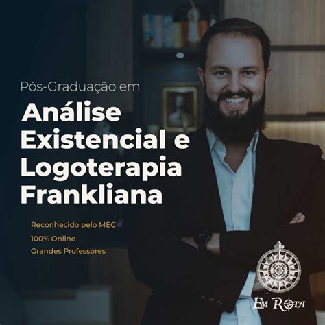 Pós graduação em Análise Existencial e Logoterapia Frankliana Turma