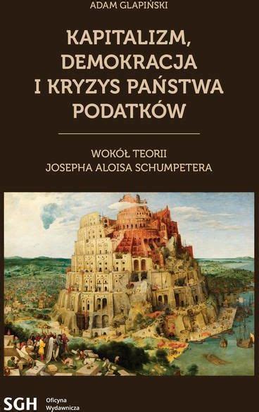 Kapitalizm demokracja i kryzys państwa podatków PDF E book Ceny