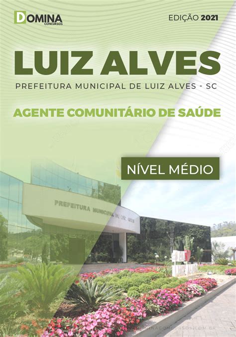 Apostila Pref Luiz Alves Sc Agente Comunit Rio De Sa De