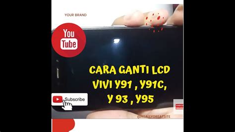 CARA GANTI LCD VIVO Y91 Y91C Y93 Y95 YouTube