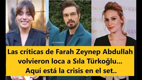 Las Cr Ticas De Farah Zeynep Abdullah Volvieron Loca A S La T Rko Lu