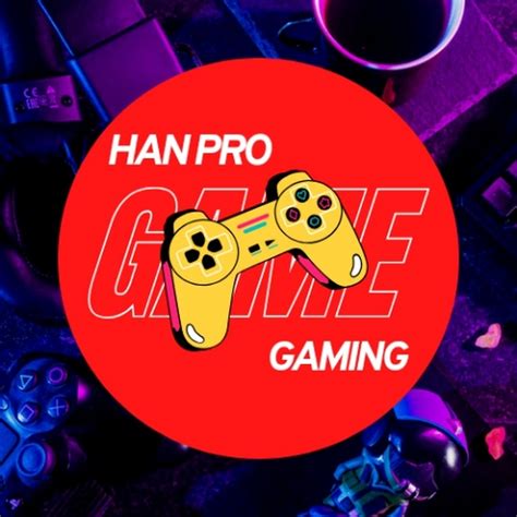 Han Pro Gaming Youtube