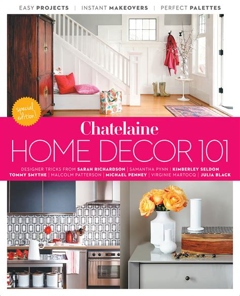 Chatelaine Magazine - Home Decor 101, Special Edition on Behance