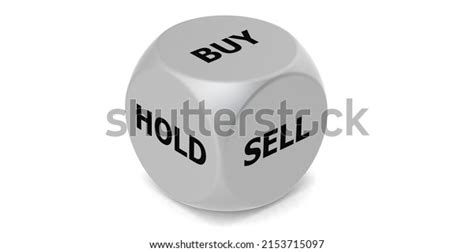 Buy Sell Hold Dice Isolated On Stock Illustration 2153715097 Shutterstock