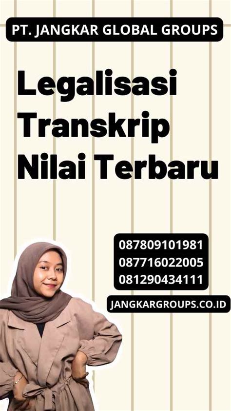 Legalisasi Transkrip Nilai Terbaru Jangkar Global Groups