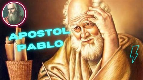 LA VIDA DEL APOSTOL PABLO YouTube