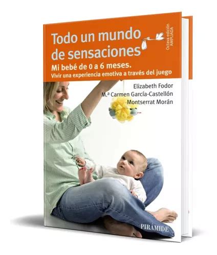 Libro Todo Un Mundo De Sensaciones Original Envío gratis