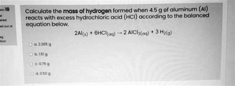 Solved Hn Calculate The Mass Of Hydrogen Formed When G Of