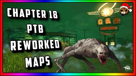 🔴dead By Daylight Chapter 18 Ptb Reworked Maps Youtube