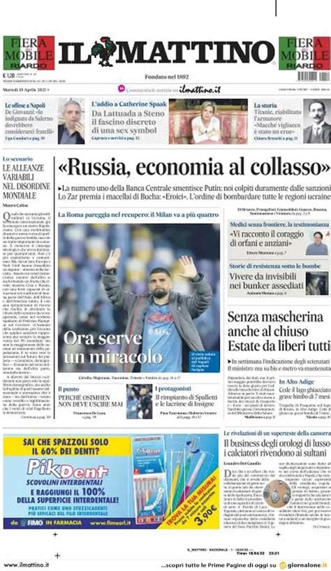 PRIMA PAGINA IL MATTINO Ora Serve Un Miracolo Il Rimpianto Di