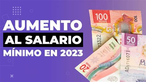 Aumento Al Salario Mínimo En 2023 Mvs Noticias