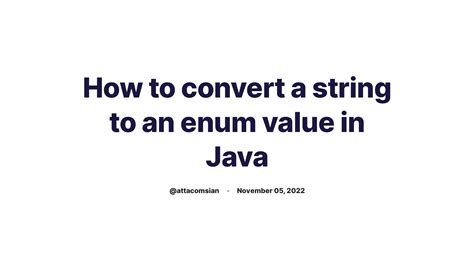 How To Convert A String To An Enum Value In Java