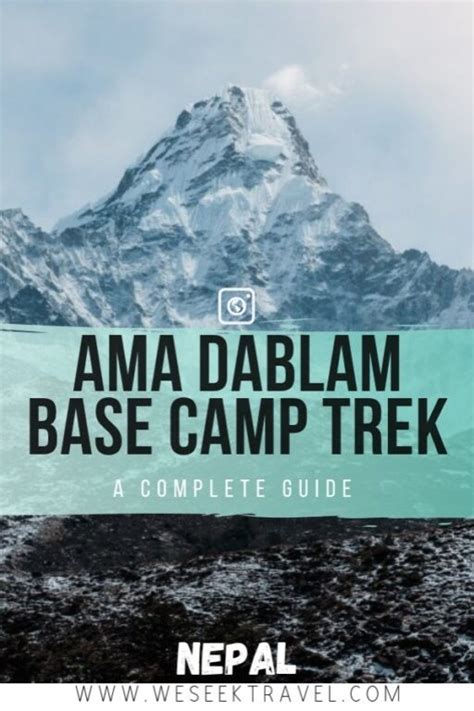 Ama Dablam Base Camp Trek Der Vollst Ndige Leitfaden Eine Reise