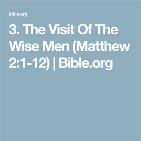 3 The Visit Of The Wise Men Matthew 2 1 12 Visit Of The Wise Men Book Of