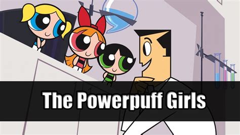 Sugar Spice And Everything Nice Powerpuff Girls Youtube