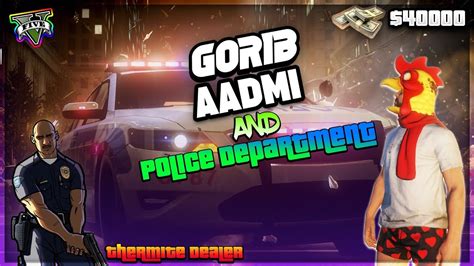 Gorib Aadmi And Police Department In Legacy Wl Gta Rp India Youtube