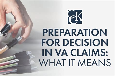 Preparation For Decision In Va Claims What It Means Cck Law