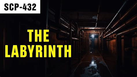 The Labyrinth Scp 432 Youtube